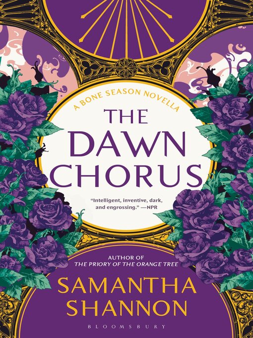 Title details for The Dawn Chorus by Samantha Shannon - Available